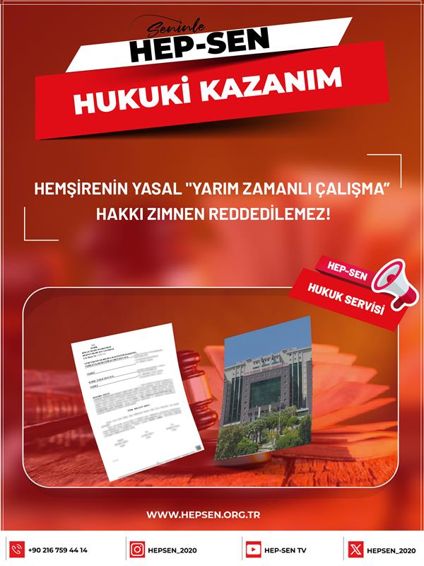Hemşirenin Yasal "Yarım Zamanlı Çalışma” Hakkı Zımnen Reddedilemez!
